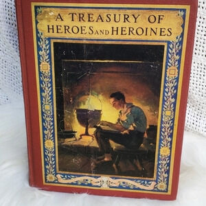 Antique/ Vintage Treasury of Heroes & Heroines‎